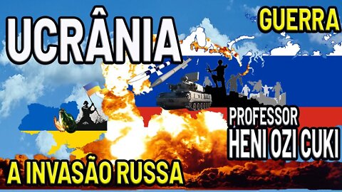 WAR BETWEEN RUSSIA AND UKRAINE - Professor HENI OZI CUKIER Explains GUERRA ENTRE RÚSSIA E UCRÂNIA - Professor HENI OZI CUKIER Explica