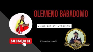 Olemeno Babadomo - African Music Artist - Full Interview