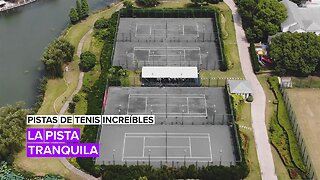 Pistas de tenis increíbles: La escapada tranquila