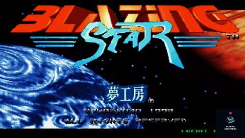Blazing Star - Arcade - Short Gameplay