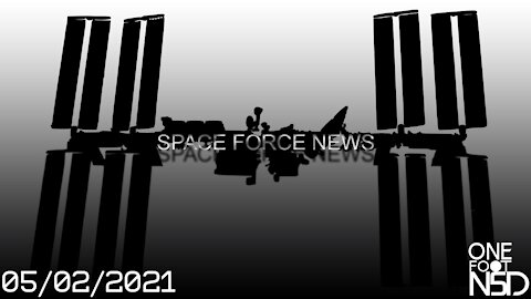 Space Force News #35 - SF Augmented Humans - Directed Energy Attack - Kracken Footage