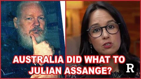 Wait, Australia Did WHAT To Julian Assange?