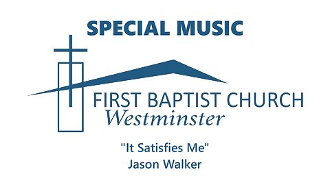 Apr. 28, 2024 - Sunday AM SPECIAL - "It Satisfies Me"