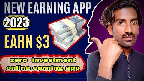 New earning app today . with payment proof . New earning app 2023