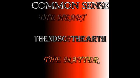 Common Sense -- Music Video...
