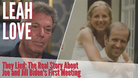 They Lied: The Real Story About Joe and Jill Biden's First Meeting