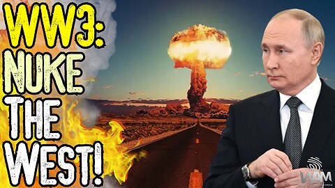 WW3: NUKE THE WEST - UK & US Military In Ukraine Fighting Russia - Fake Narrative Confirmed!