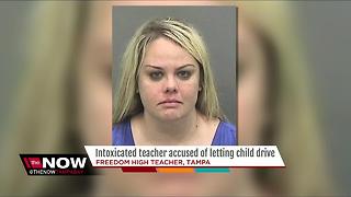 Intoxicated teacher accused of letting child drive