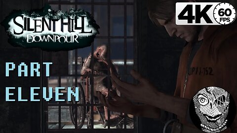 (PART 11) [Back in Prison] Silent Hill: Downpour (2012) 4k60