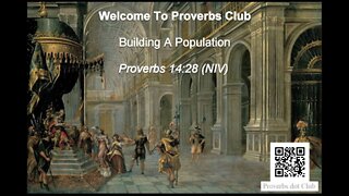 Building A Population - Proverbs 14:28