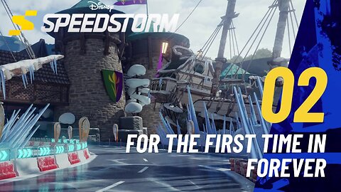 For the First Time in Forever - Disney Speedstorm - Season Five - Let it Go (Chapter 2)
