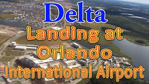Delta flight landing at Orlando International Airport (MCO)