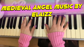 Sleep music: Elaizz - Medieval Angel. I play on piano for sleeping. Lullaby music