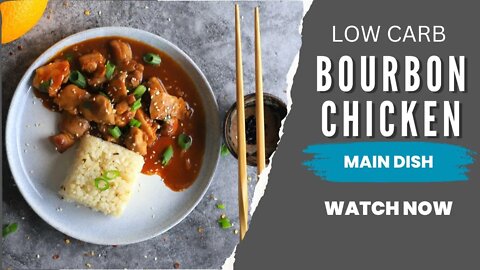 Keto Bourbon Chicken Recipe | Low Carb | Diabetic Friendly
