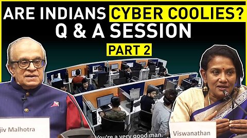 Are Indians Cyber Coolies? Q & A Session | part 2