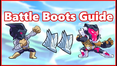 Brawlhalla: Ultimate Battle Boots Guide (2023)