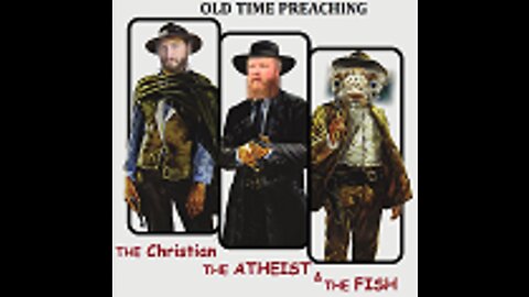 The Christian The Atheist & The Fish - Jeff Durbin Showdown