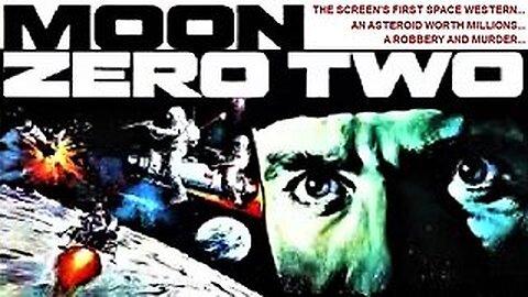 MOON ZERO TWO 1969 The Tagline: The Screen's First Space Western FULL MOVIE HD & Widescreen