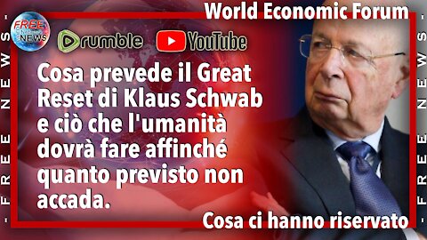 World Economic Forum e il futuro previsto per l'umanità.