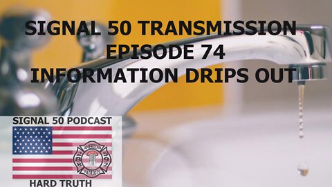 Episode 74 - Information Drips Out