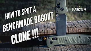 How to Spot a Benchmade Bugout Clone!!