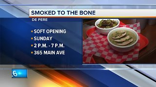 Smoked to the Bone offers soft open