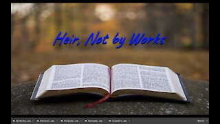Heir, Not by Works on Down to Earth but Heavenly Minded Podcast