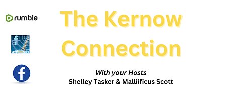 The Kernow Connection # 14/02/24. With Hosts Shelley Tasker & Mallificus Scott