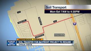 Soil transfer for Chula Vista bayfront project resumes