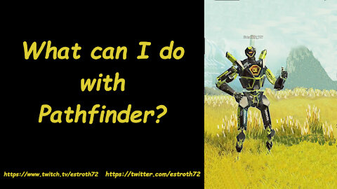 What can I do as Pathfinder?