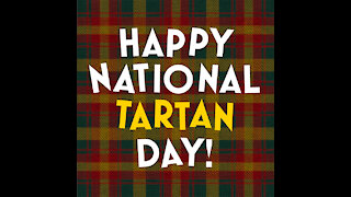 National Tartan Day [GMG Originals]