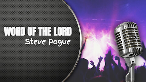 Word of the Lord by Steve Pogue