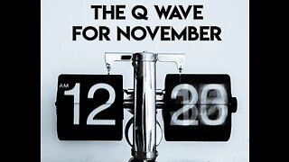The Q Wave for November