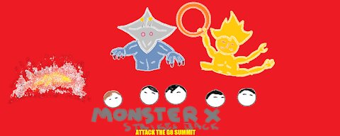 Monster X Strikes Back: Attack the G8 Summit