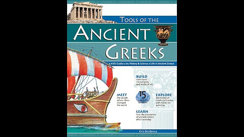 Audiobook | Tools of the Ancient Greeks, pg. 125-127 | Tapestry of Grace
