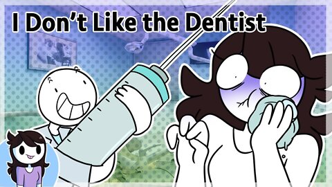 I Don't Like the Dentist