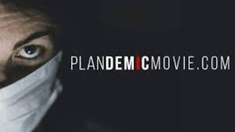 PLANdemic - O Plano por trás da pandemia