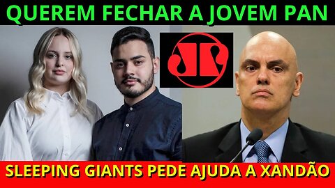 Sleeping Giants pede ajuda à Alexandre de Moraes contra a Jovem Pan