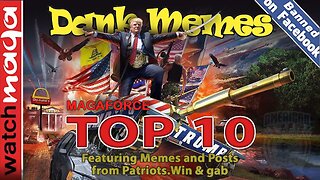 MAGAFORCE: TOP 10 MEMES