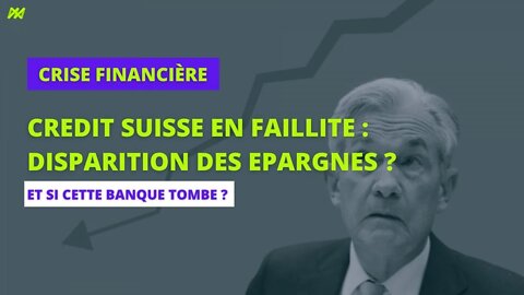 💣 FAILLITE de la banque CREDIT SUISSE ? 😱 Déclenchement de la crise mondiale ?