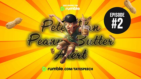 PETER PAN PEANUT BUTTER ALERT | EPISODE 2