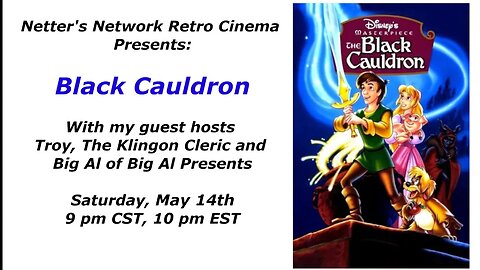 Netter's Network Retro Cinema Presents: Black Cauldron