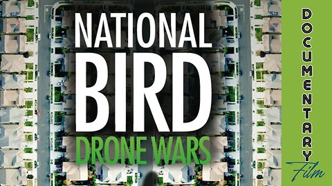 Documentary: National Bird ‘Drone Wars’