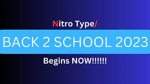 Back 2 School Nitro Type stream!
