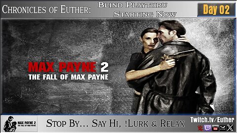 Max Payne 2: The Fall of Max Payne: Blind Playthru - Day 02- Parts II & III | w/different endings