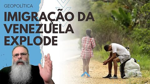 IMIGRAÇÃO de VENEZUELANOS para o BRASIL AUMENTA AINDA MAIS com INCERTEZA sobre POSSÍVEL GUERRA