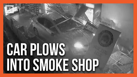 They Really Needed a Smoke! Car Busts Through Smoke Shop, Thieves Take Various Items