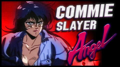 Commie Slayer Angel: EPISODE 2 "Mostly Peaceful Riot"