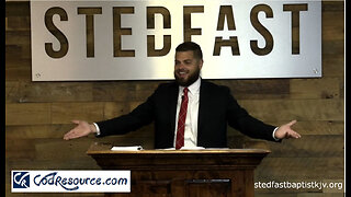 04.24.2024 Revelation 22 | Pastor Jonathan Shelley, Stedfast Baptist Church