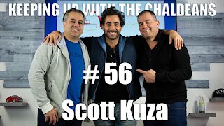 Keeping Up With the Chaldeans: With Scott Kuza